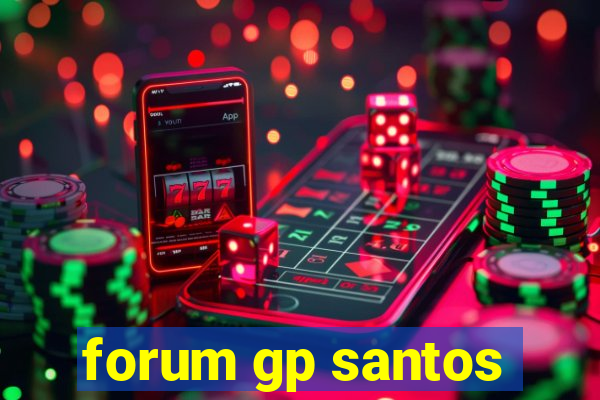 forum gp santos